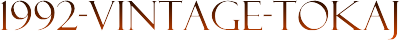 1992-VINTAGE-TOKAJ