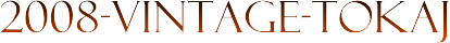 2008-VINTAGE-TOKAJ