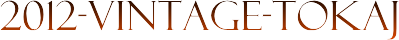 2012-VINTAGE-TOKAJ