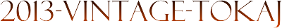 2013-VINTAGE-TOKAJ