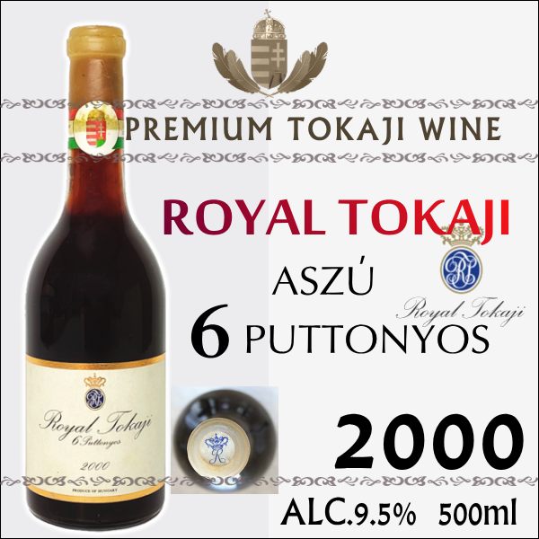 ROYAL TOKAJI ASZU 6 PUTTONYOS
